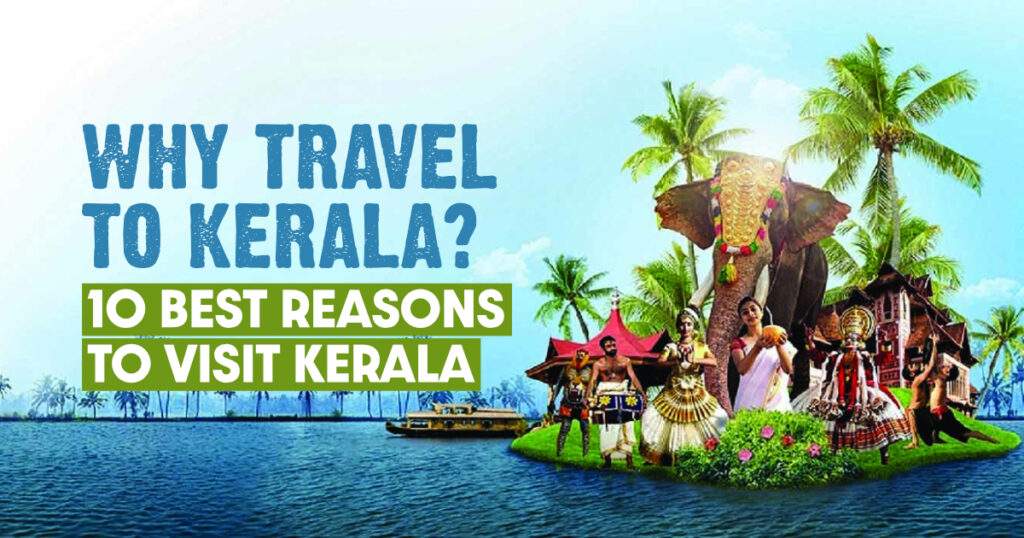 Why-Travel-to-Kerala-10-Best-Reasons-to-Visit